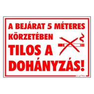 Matrica A bejárat 5m-es körzetében tilos a dohányzás! piros "C"